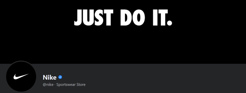 Nike - just do it works well on its Facebook page
